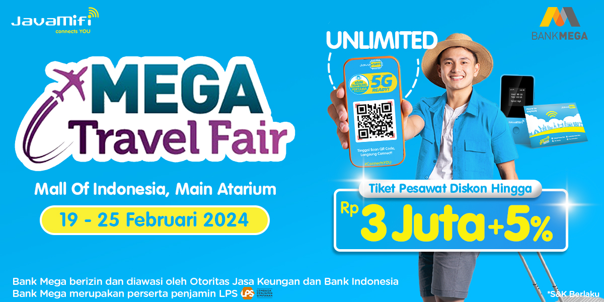 Traveling Hemat dengan Segudang Promo di Mega Travel Fair 2024 & Promo JavaMifi Global Wifi Free 2 Hari dan e-SIM 15%