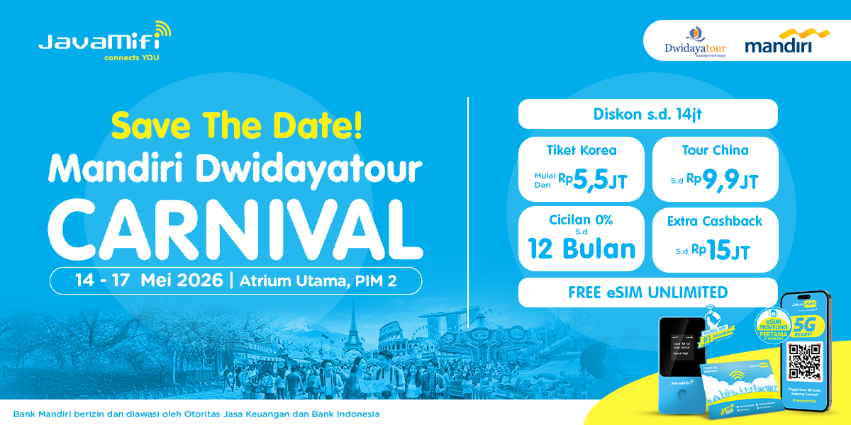 Dapatkan Cahsback Hingga 15Juta di Mandiri Dwidayatour Carnival